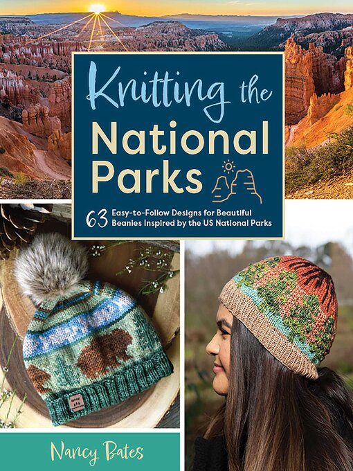 Title details for Knitting the National Parks by Nancy Bates - Available